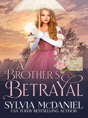 cover image of A Brother's Betrayal